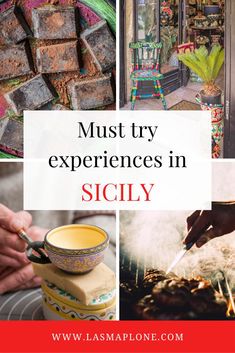 the words must try experiences in scily are shown above images of food and people