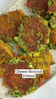 broccoli fritters on a white plate with the words cheesy broccoli fritters