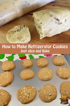 how to make refrigerator cookies just slice and bake