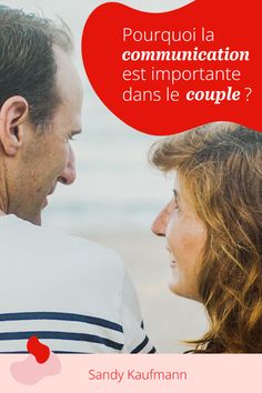 a man and woman looking at each other with a speech bubble above them that says, pourqu la communication est importante dans le couple?