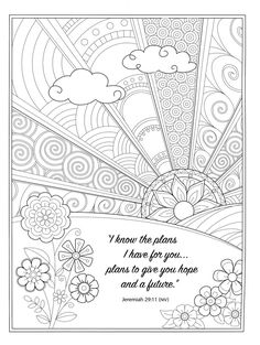 a coloring page with the words i know the plans, i have got you please to give