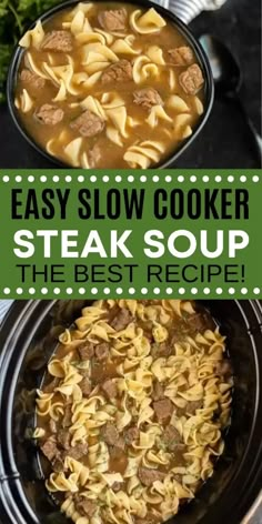 an easy slow cooker steak soup is the best recipe