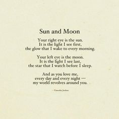 a poem written in black and white with the words sun and moon