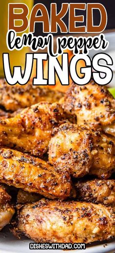 baked lemon pepper wings on a plate with the words baked lemon pepper wings above it