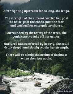 a poem written on the side of a river with trees and rocks in the background