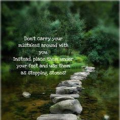 a stone path leading to the water with a quote on it that says don't carry your obstacles around with you instead place them