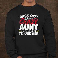 Buy Back Off I Have A Crazy Aunt Nieces And Nephews Shirt at Fantasywears. Hight quality products with perfect design is available in a spectrum of colors and sizes, and many different types of shirts! Unisex T-Shirt – 100% Cotton (fiber content may vary for different colors) – Medium fabric (5.3 oz/yd² (180 g/m²)) – Classic fit – Tear away the label – Runs true to size Women T-Shirt – 100% combed ringspun cotton (fiber content may vary for different colors) – Light fabric (4.3 oz/yd² (146 g/m²) Nephew Shirts, Crazy Aunt, Aunt Niece, Back Off, Niece And Nephew, Hight Quality, Women T Shirt, Sweatshirt Hoodie, Types Of Shirts