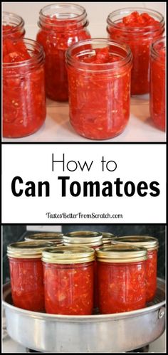 jars filled with canned tomatoes sitting on top of a stove next to the words how to can tomatoes