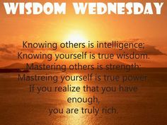 an image of a sunset with the words wisdom wednesday