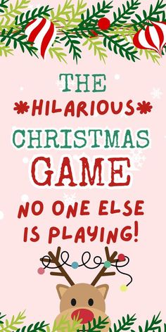 the hilarious christmas game is playing with reindeers and holly wreaths on pink background