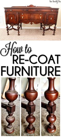 how to re - coat furniture with this easy step by step guide for beginners