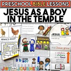 the jesus as boy in the temple preschool bible lesson book with pictures and text on it