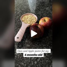 an image of apples and oats in a measuring cup with the words out and apple puree for my 4 months old