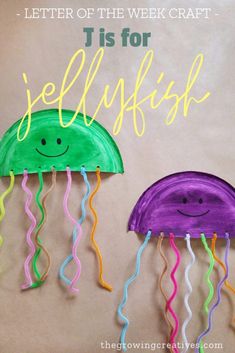 paper plate jellyfish craft with the words, letter of the week craft t is for jellyfish