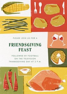 a poster with food on it that says, friends giving feast