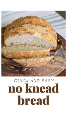 a loaf of no knead bread sitting on top of a cutting board next to a knife