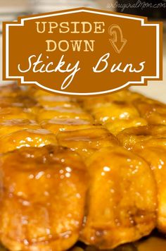 upside down sticky buns with caramel sauce on top