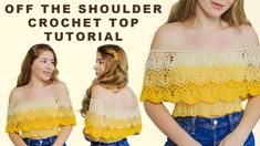 a woman wearing a yellow top with crochet lace on it and the text, off the shoulder crochet top