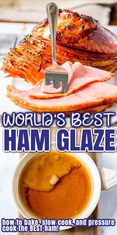 the cover of world's best ham glaze