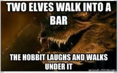 the hobbit laughs and walks under it in order to find out what's going on