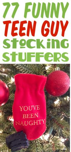 a christmas tree that has been decorated with red and green ornaments, text reads 7 funny teen guy stocking stuff