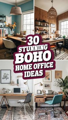 there are pictures of some office furniture in this photo and the words, 30 stunning boho home office ideas