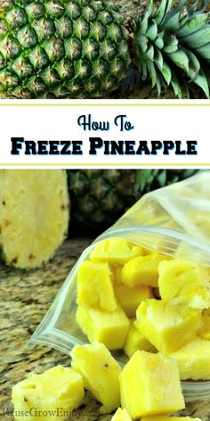 how to freeze pineapple in a ziplock bag and then use it for storage