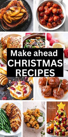 the cover of make ahead christmas recipes, with pictures of different foods and desserts