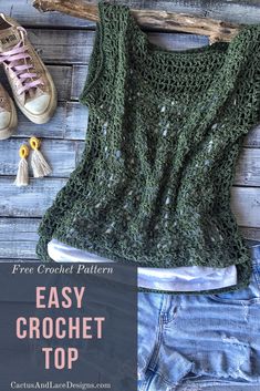 an easy crochet top with the text, free crochet pattern