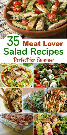 the cover of 35 meat lover salad recipes is shown with pictures of different types of salads