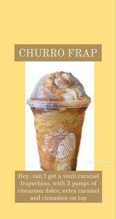 a coffee cup with the words churro frap on it and an image of a starbucks