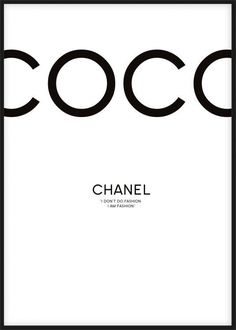 Fashion Quotes White, Iphone Wallpaper Disney, Plakat Design Inspiration, Coco Chanel Poster, Desenio Posters, Coco Chanel Wallpaper, Chanel Poster, Chanel Wallpaper, Chanel Wallpapers