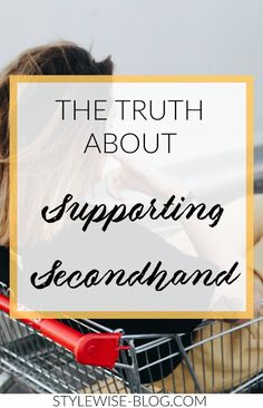 the secondhand economy is it ethical to support thrift shops stylewise-blog.com Thrift Quotes, Life Template, Economic Terms, Thrift Flip Clothes, Thrift Store Fashion, Hand Rose, Clothes Stores, Second Hand Fashion