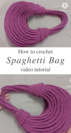 the instructions for how to crochet spaghettiti bag with video guide on it