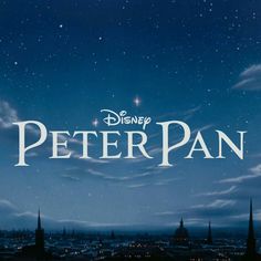 the title for peter pan is shown in front of a night sky with stars and clouds