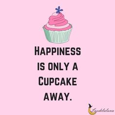 Funny Baking Quotes, Bakery Signs, Bakery Quotes, Baker Quotes, Cookie Quotes, Candy Quotes