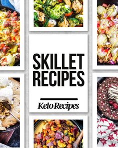 four different pictures with the words skillet recipes written in black and white above them