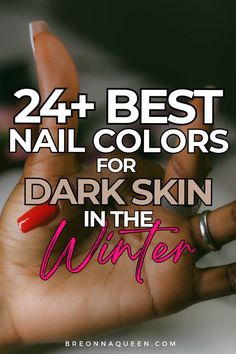 Winter Nails For Tan Skin, Nail Colours 2020, Wine Nails On Dark Skin, Holiday Nails For Dark Skin, Nail Inspo Dark Skin Tone, Winter Nails On Dark Skin, Winter Nails 2023 Colors, Winter Nail Colors Black Women, Fun Nail Colors Winter