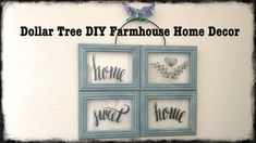 the dollar tree diy farmhouse home decor is hanging on the wall with four frames