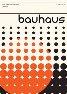 an advertisement for the bauhaus exhibition, with black and orange circles on white