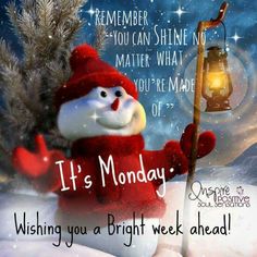 there is a snowman holding a lit candle in his hand with the words it's monday