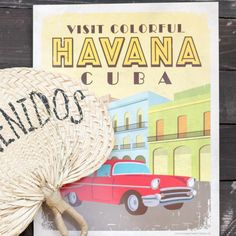 an old havana cuba travel poster with a straw hat on it's head and a red car in the background