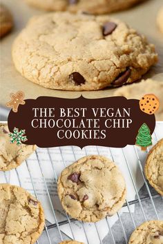 The Best Vegan Chocolate Chip Cookies