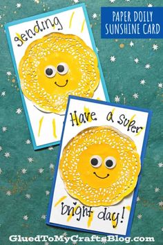 two handmade sunflower cards with the words have a sweet day written on them