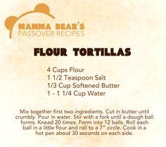 a menu for flour tortillas with instructions