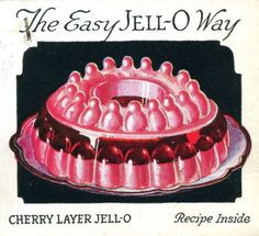 the easy jello - way by cherry layer jell - o recipe inside cover art