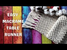 an easy macrame table runner with cotton balls on it and the words, easy macrame table runner