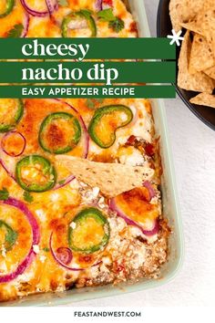 the cheesy nacho dip is ready to be served with tortilla chips