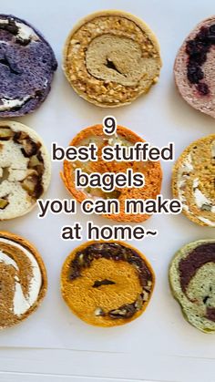 there are nine different types of bagels on the white board with words that read, 9 best stuffed bagsel you can make at home