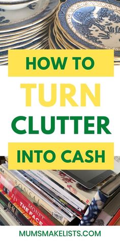 how to turn clutter into cash